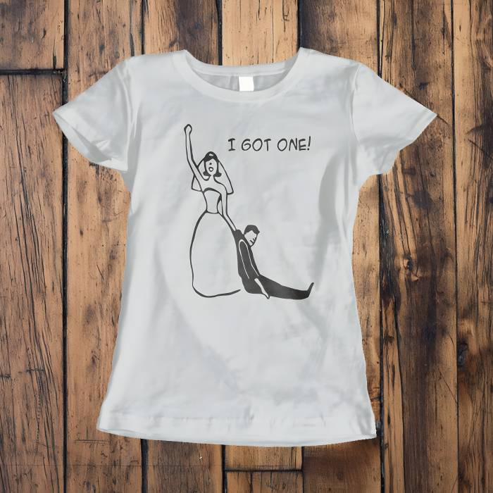 Személyre szabott menyasszonyi póló - I got one Személyre szabott menyasszonyi póló - I got one